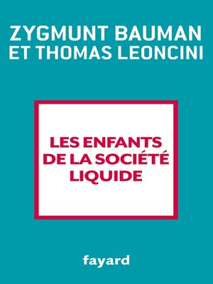 cover image of Les enfants de la société liquide